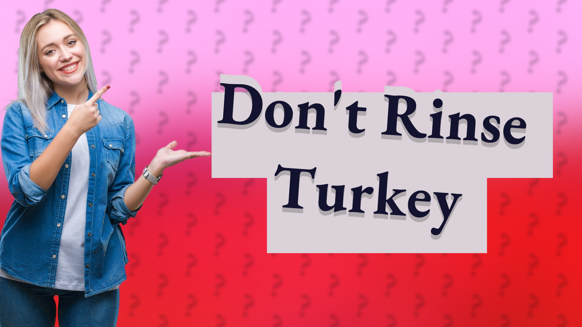 Don't Rinse Turkey