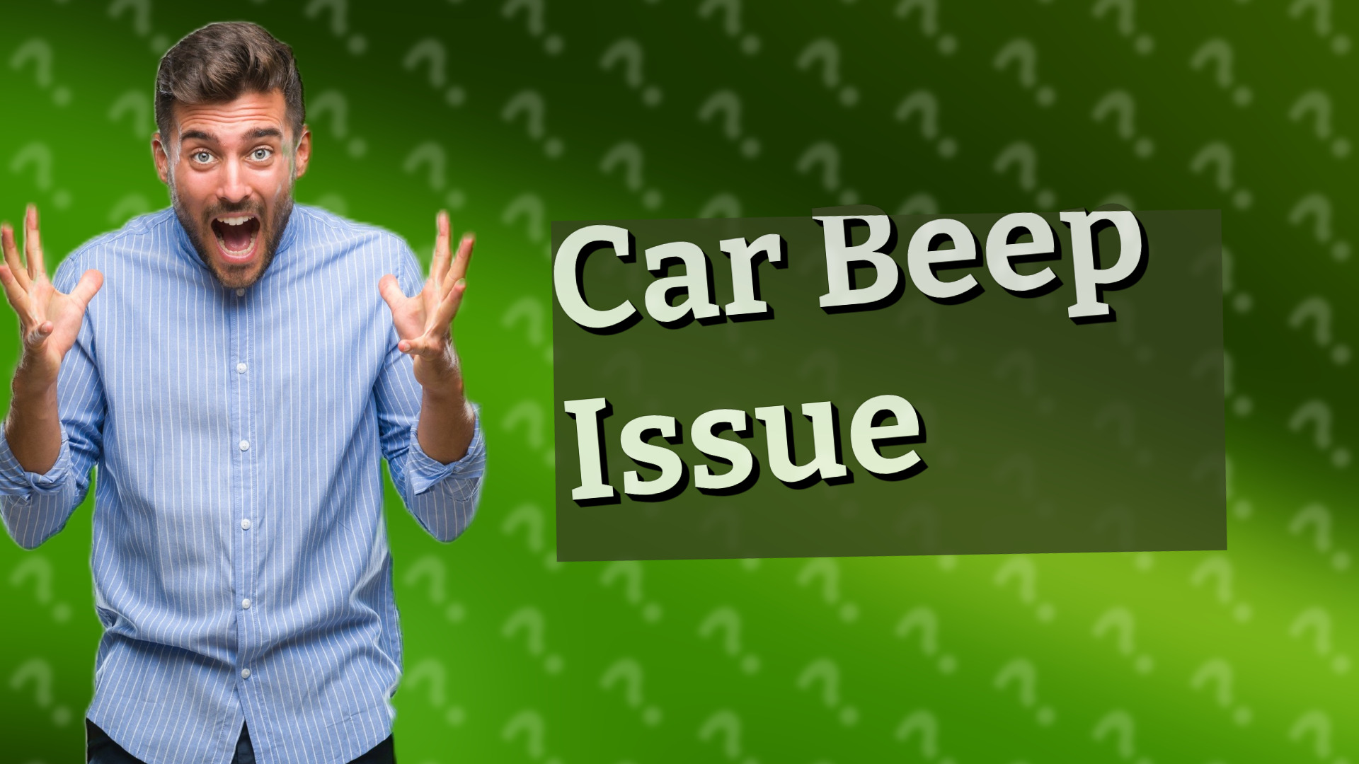 Car Beep Issue