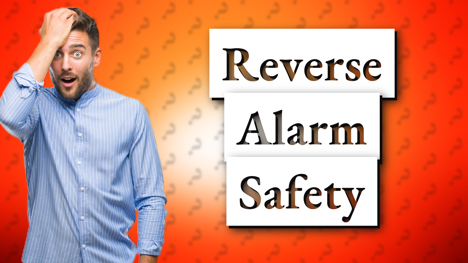 Reverse Alarm Safety