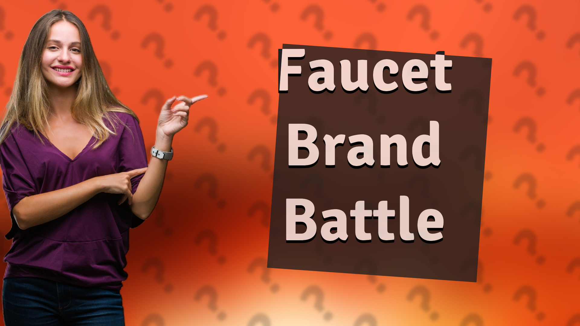 Faucet Brand Battle