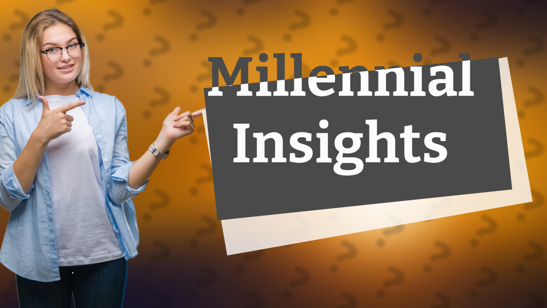 Millennial Insights