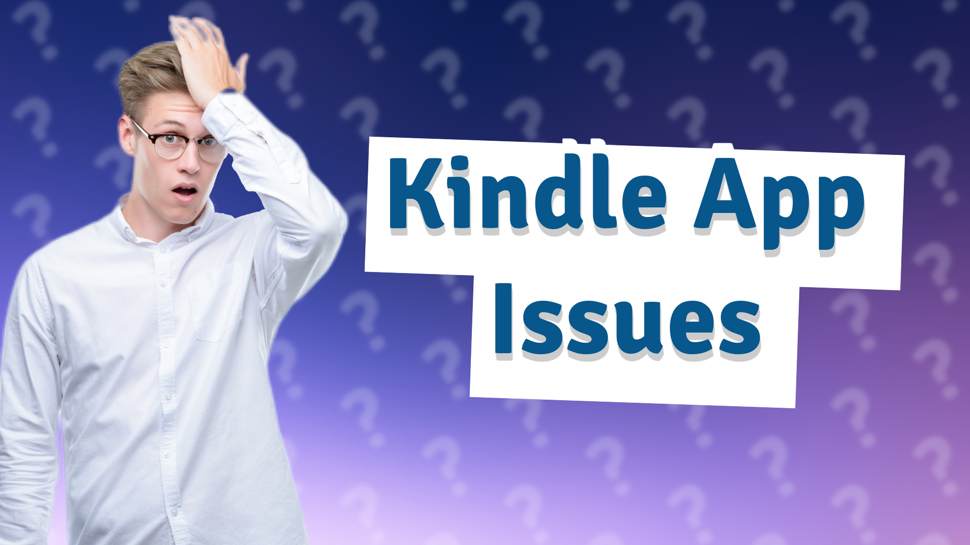 Kindle App Issues