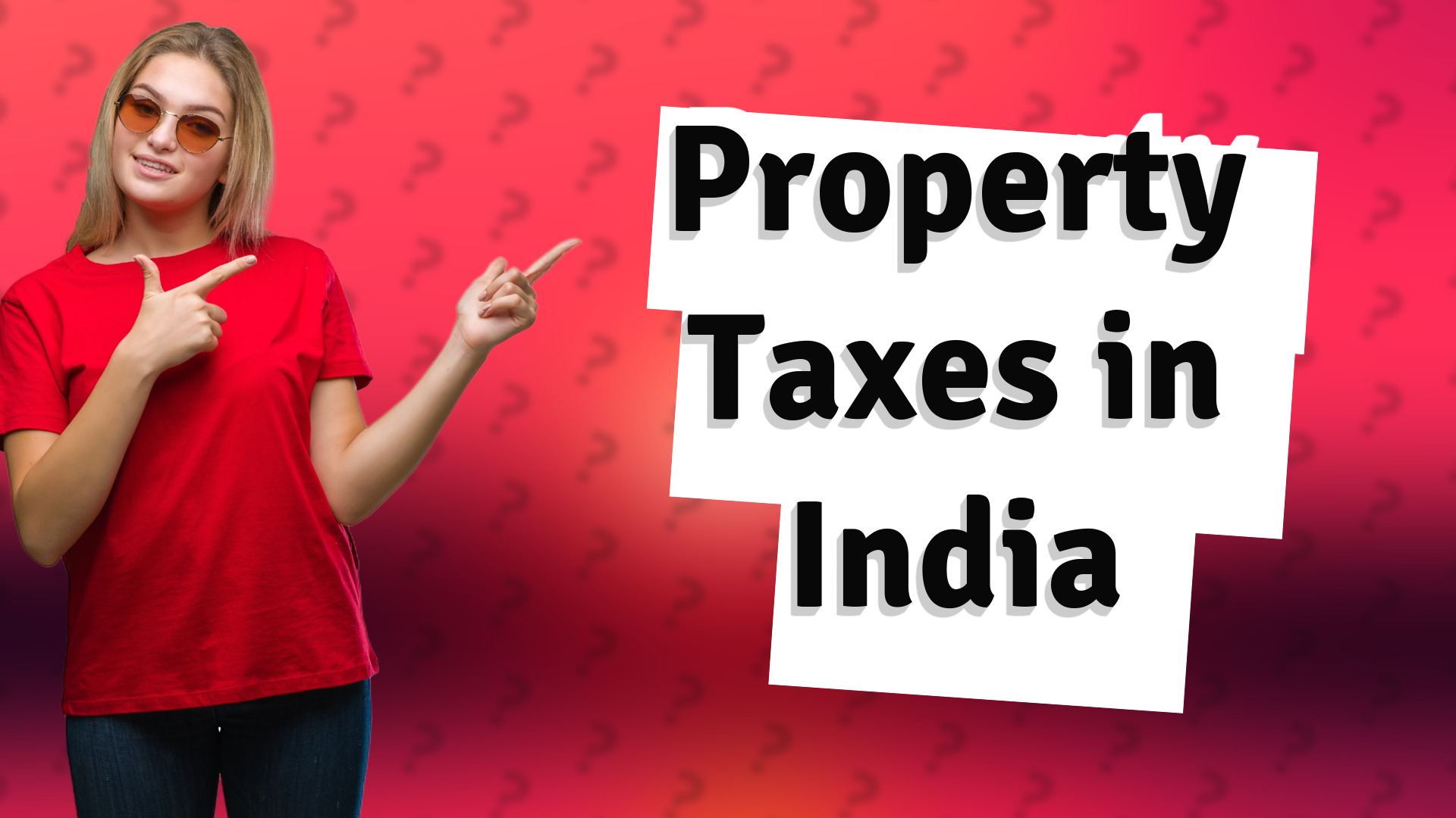 Property Taxes in India
