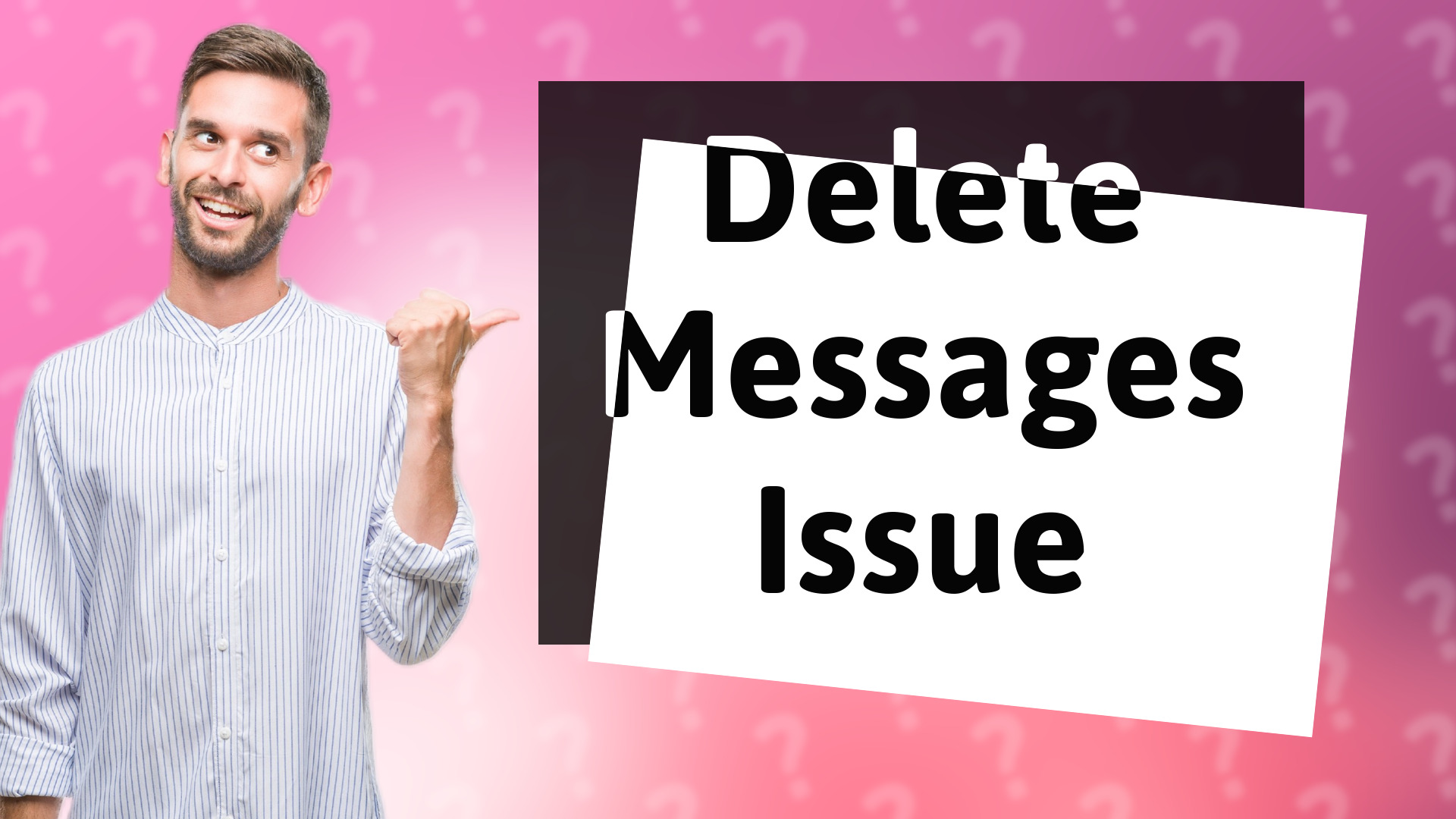 Delete Messages Issue