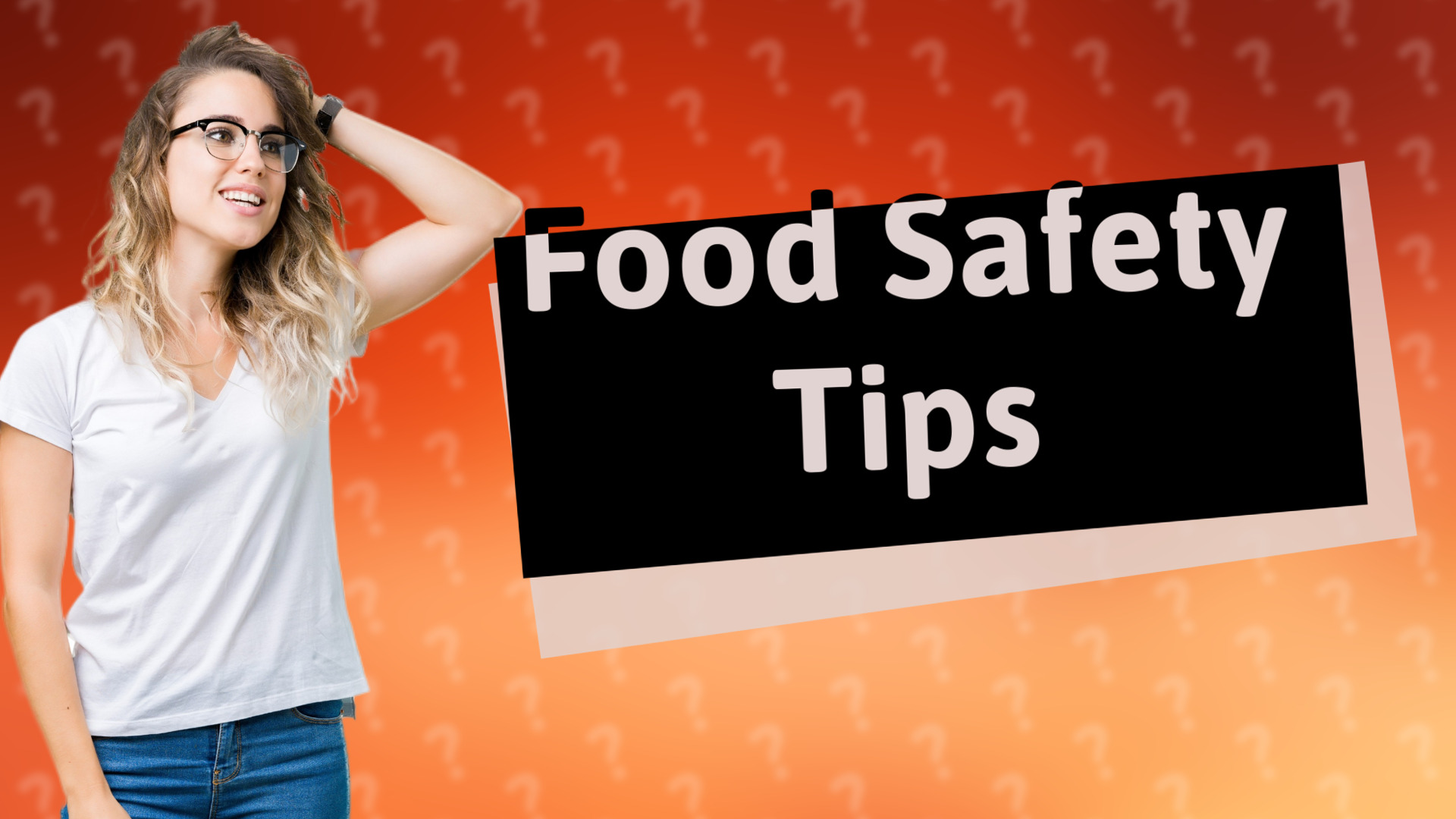 Food Safety Tips
