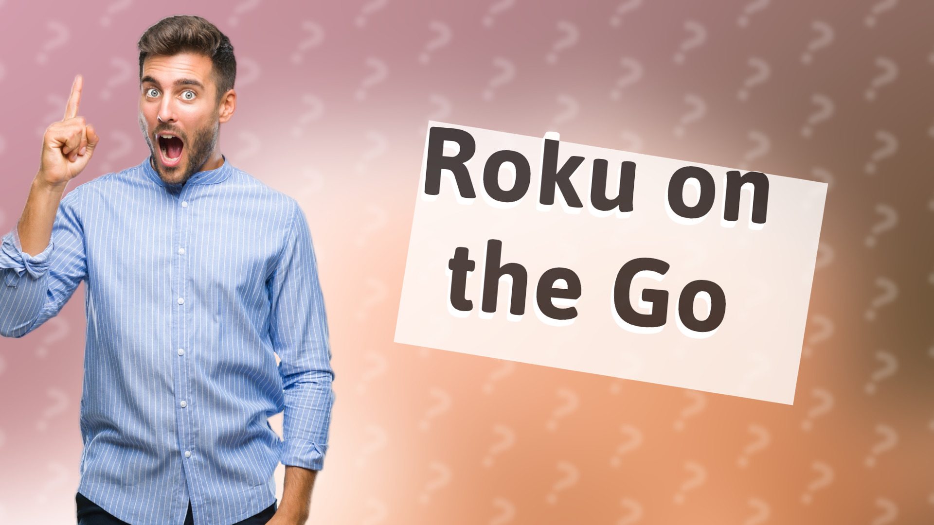 Roku on the Go