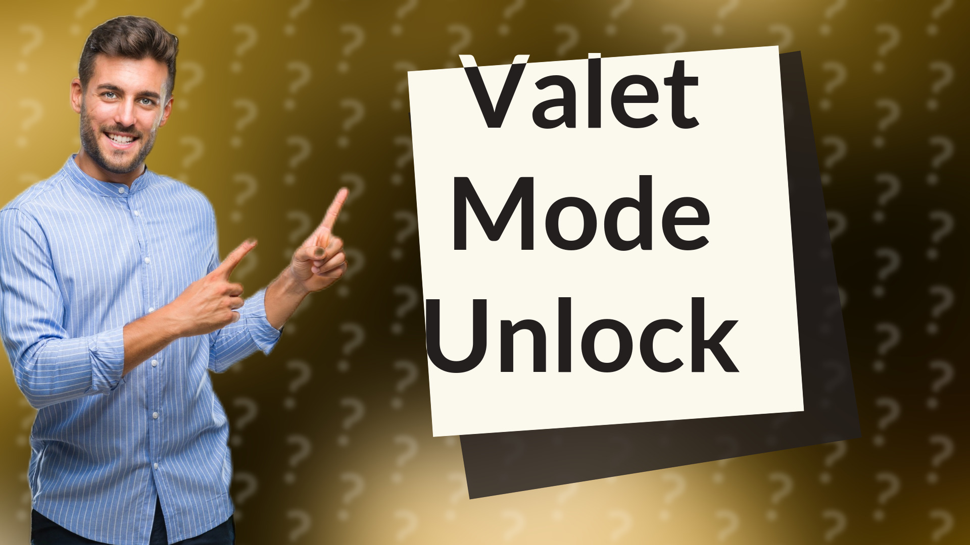 Valet Mode Unlock