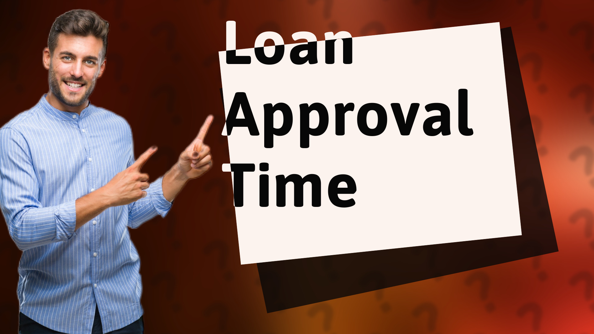 Loan Approval Time