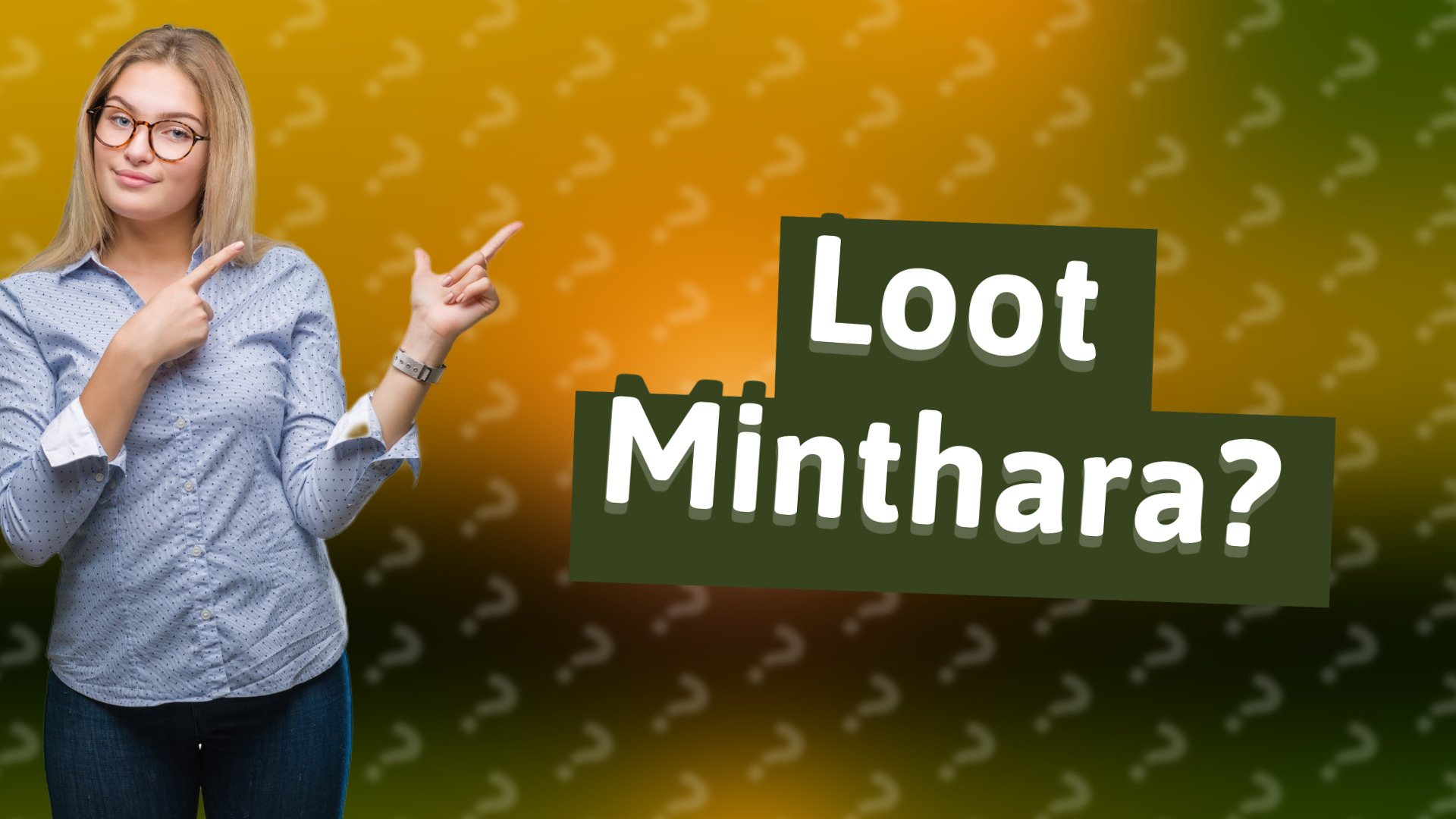 Loot Minthara?