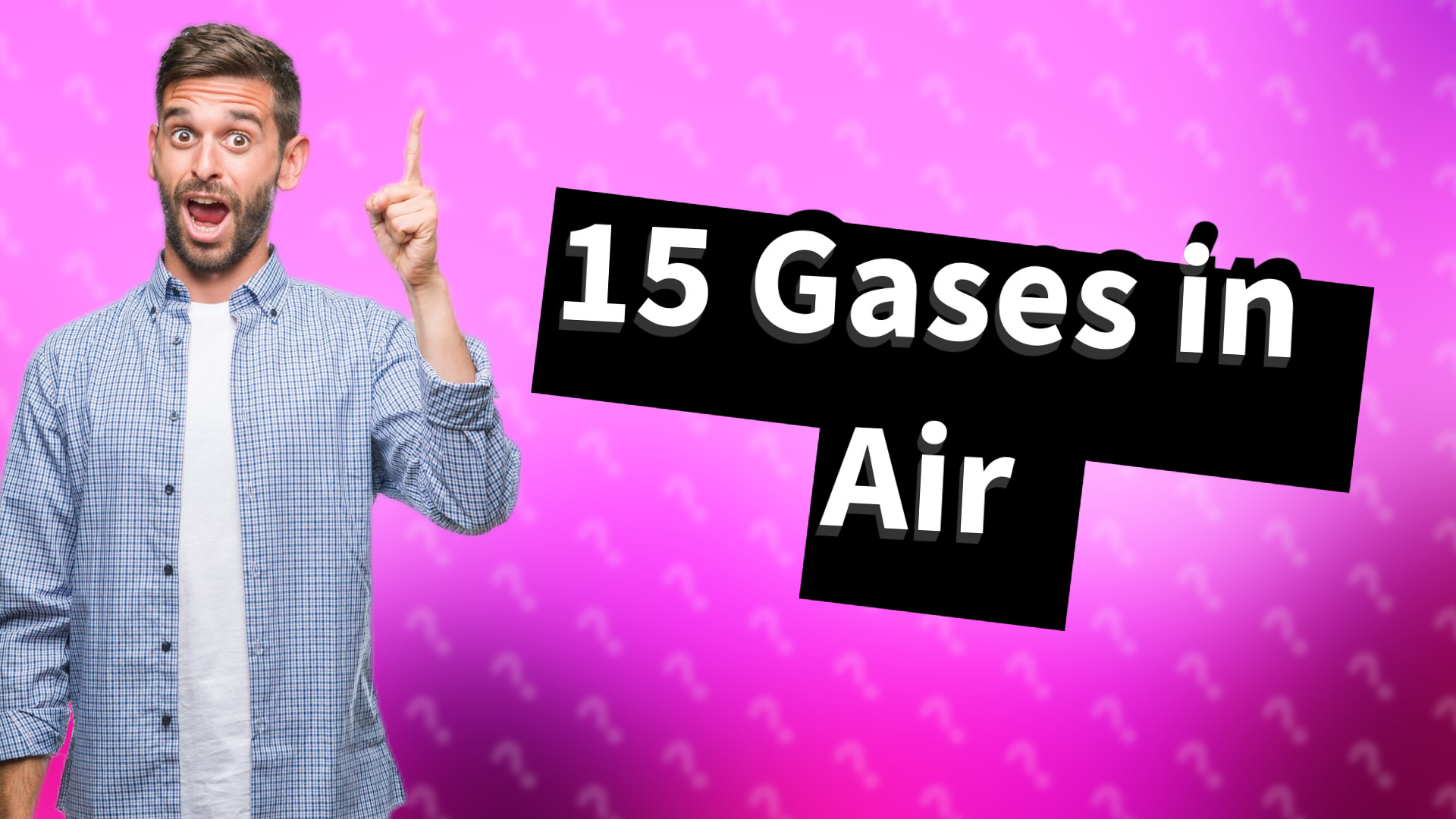 15 Gases in Air