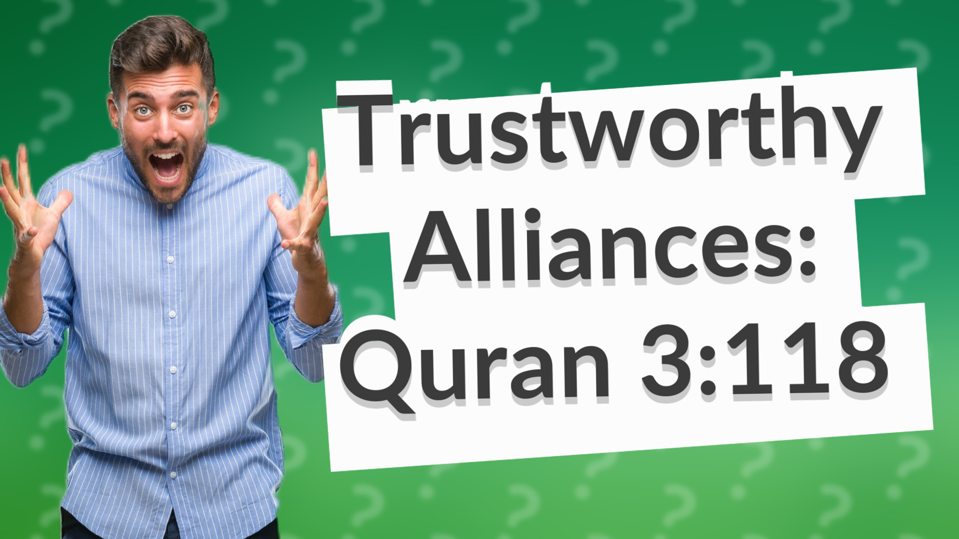 Trustworthy Alliances: Quran 3:118
