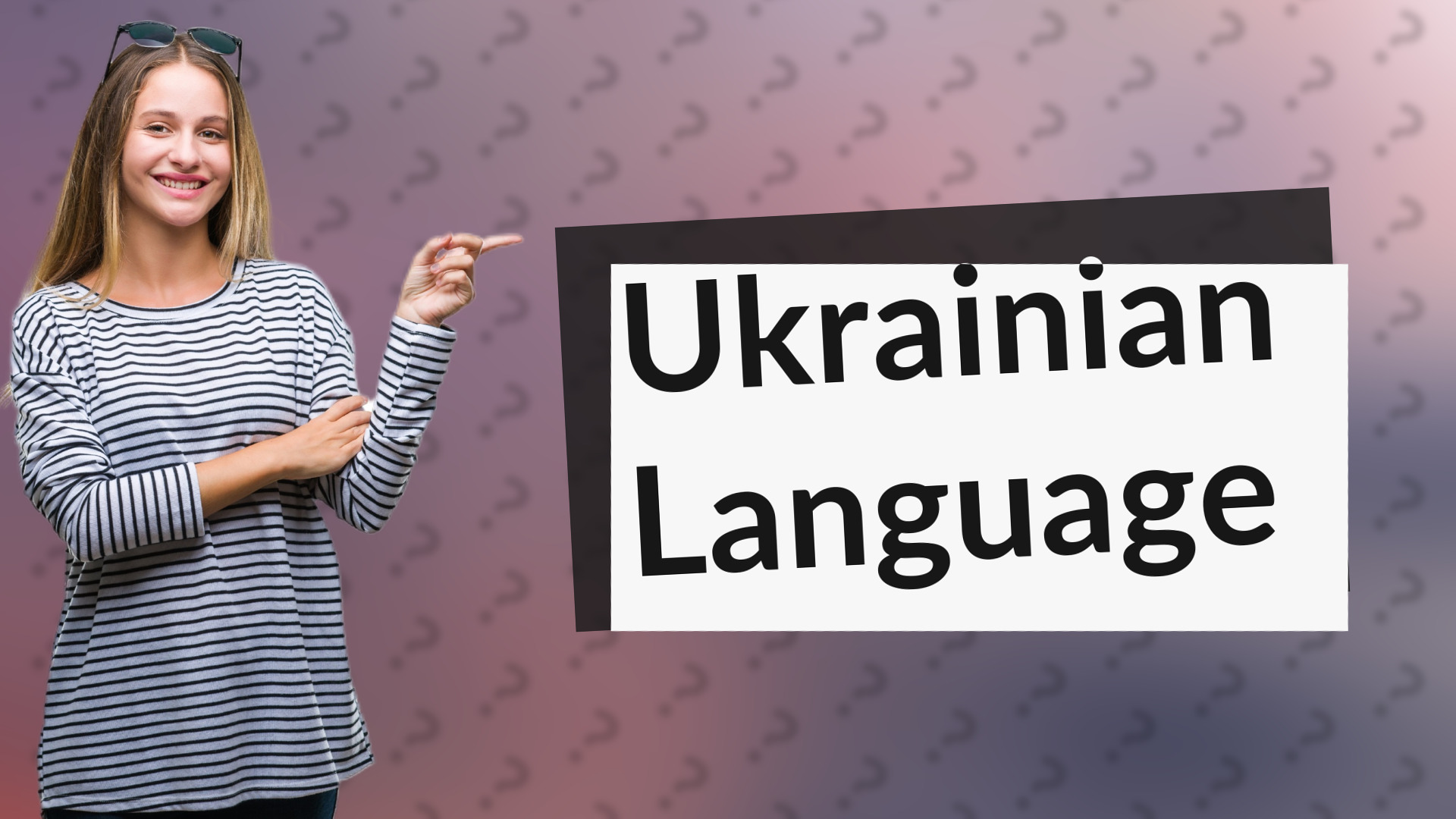Ukrainian Language