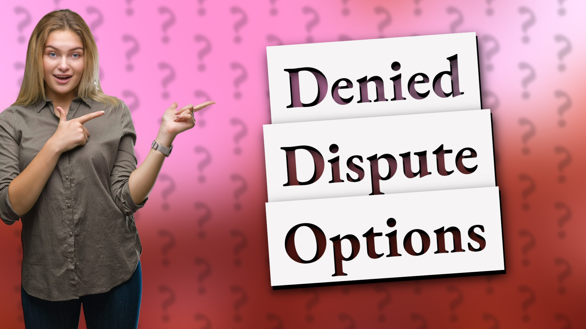 Denied Dispute Options