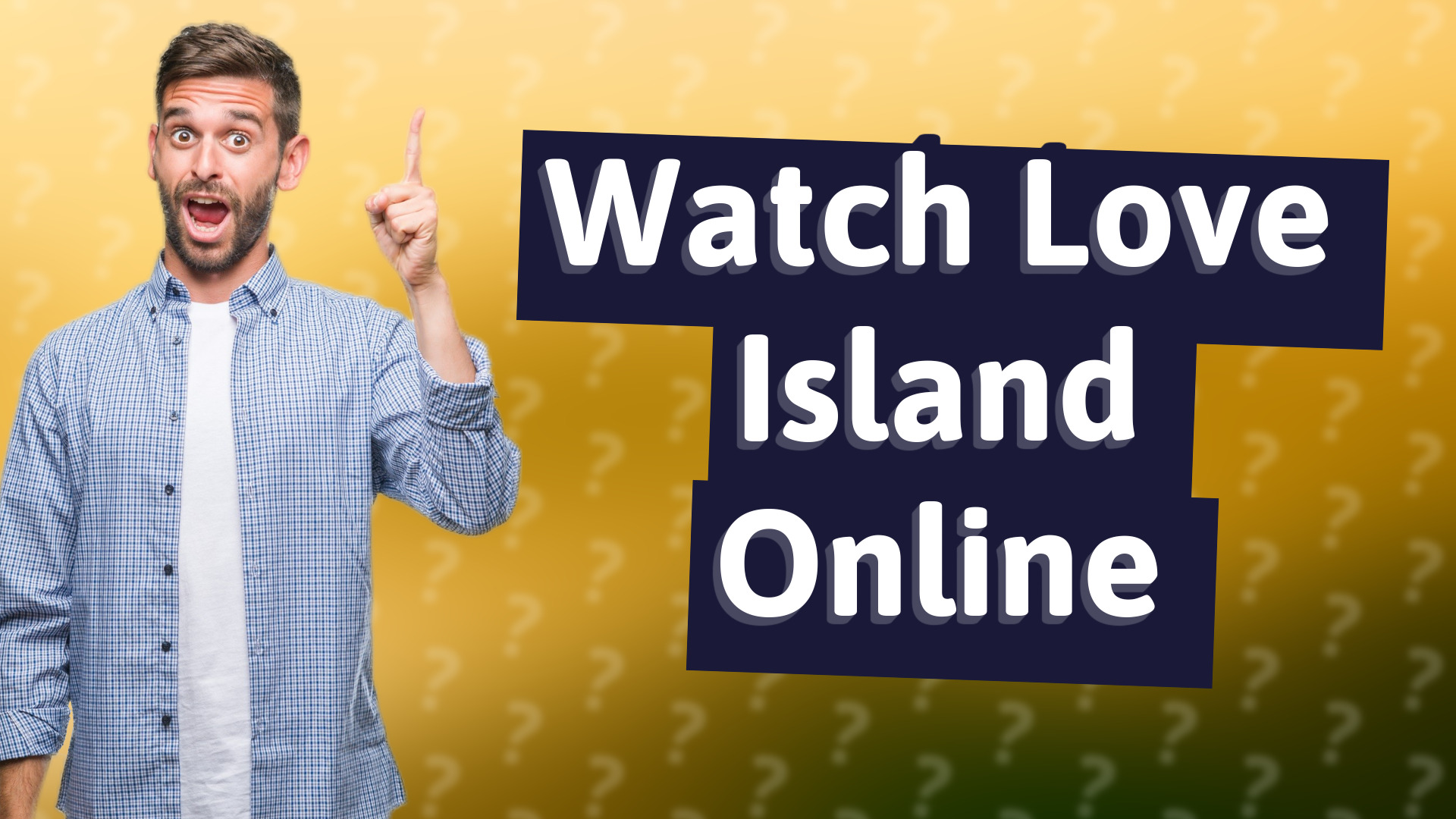 Watch Love Island Online