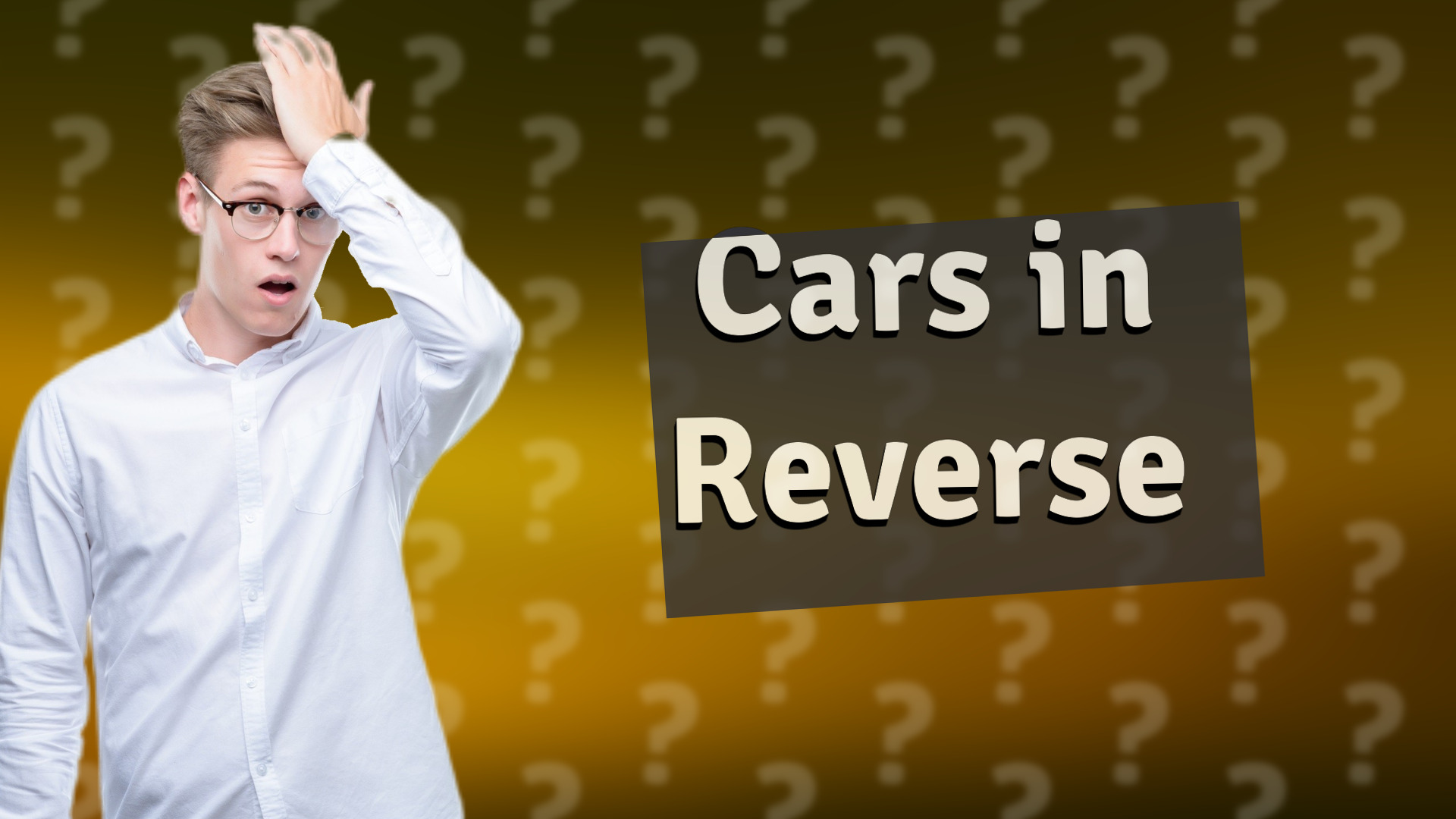 Cars in Reverse