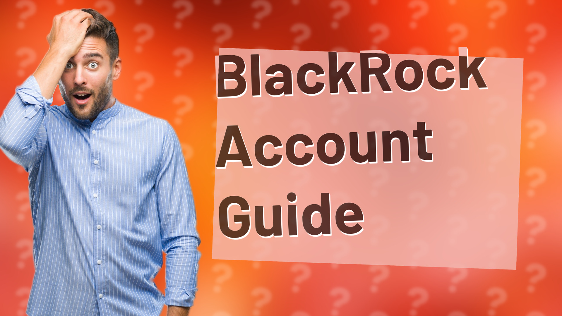 BlackRock Account Guide