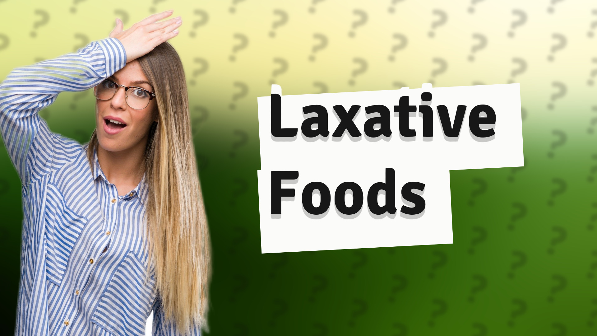 Laxative Foods