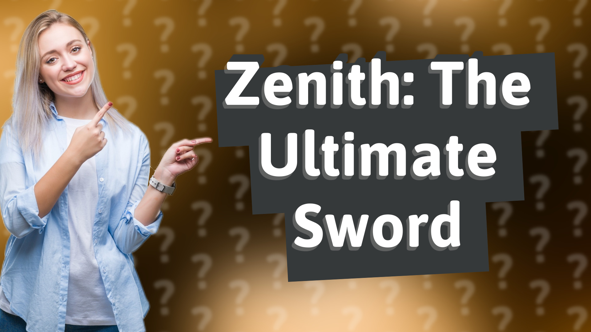Zenith: The Ultimate Sword