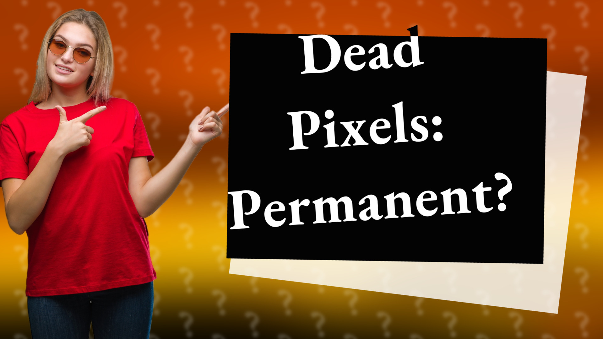 Dead Pixels: Permanent?