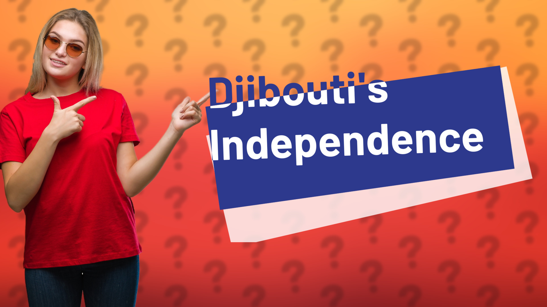 Djibouti's Independence