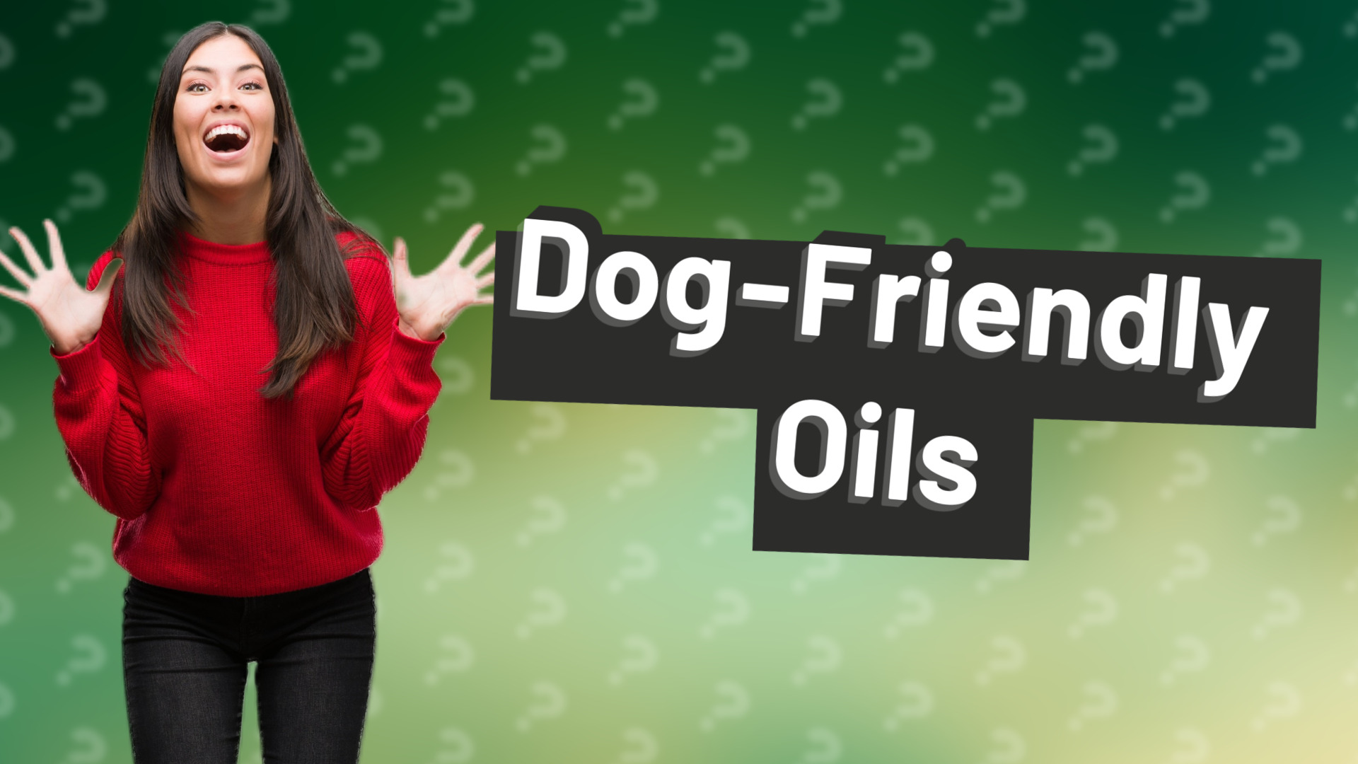 Dog-Friendly Oils