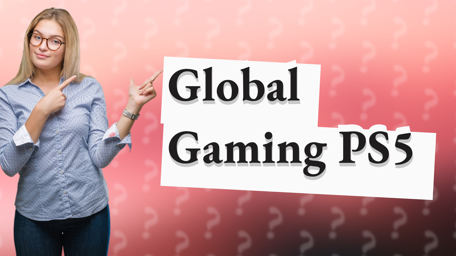 Global Gaming PS5