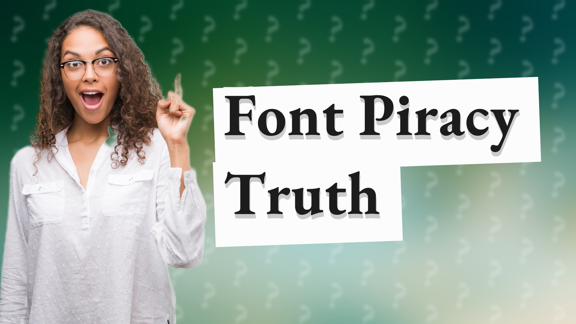Font Piracy Truth