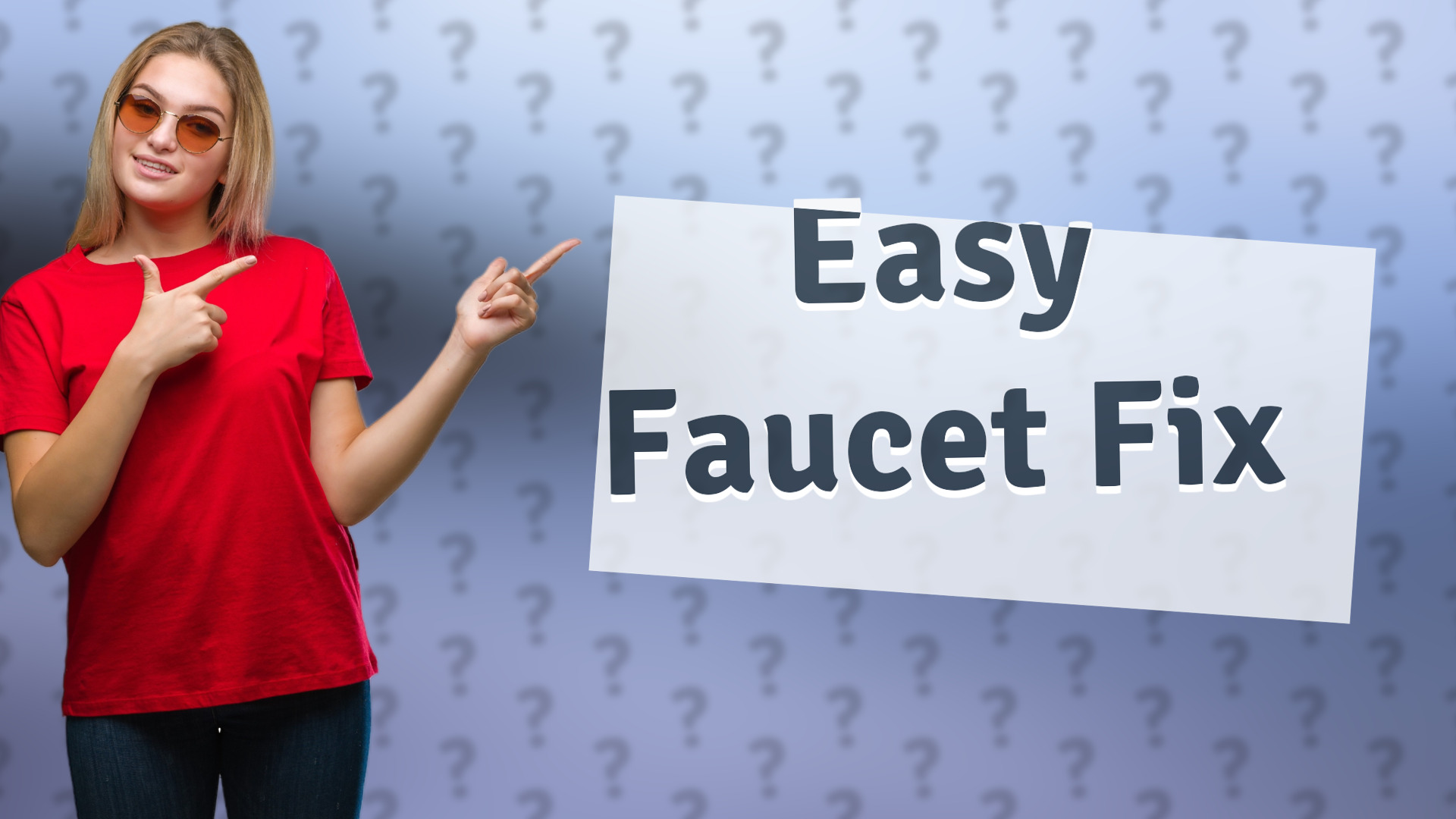 Easy Faucet Fix
