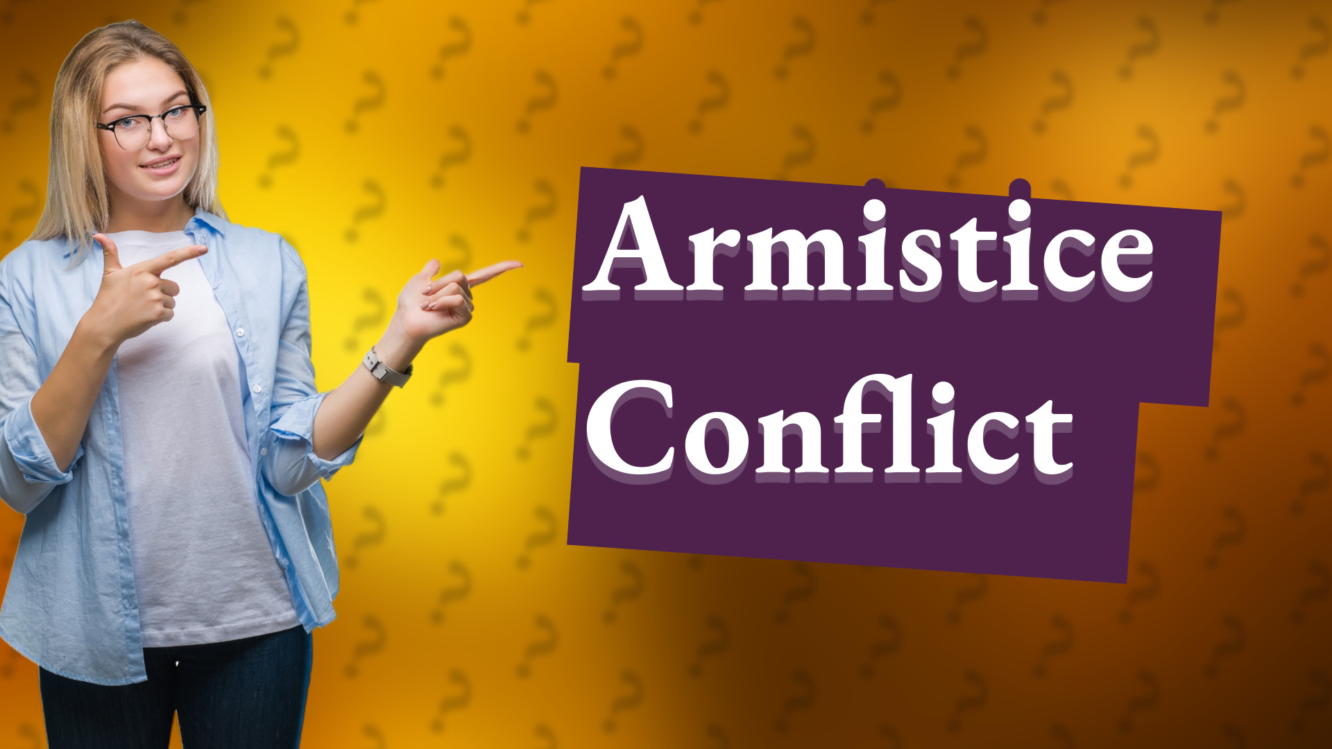 Armistice Conflict