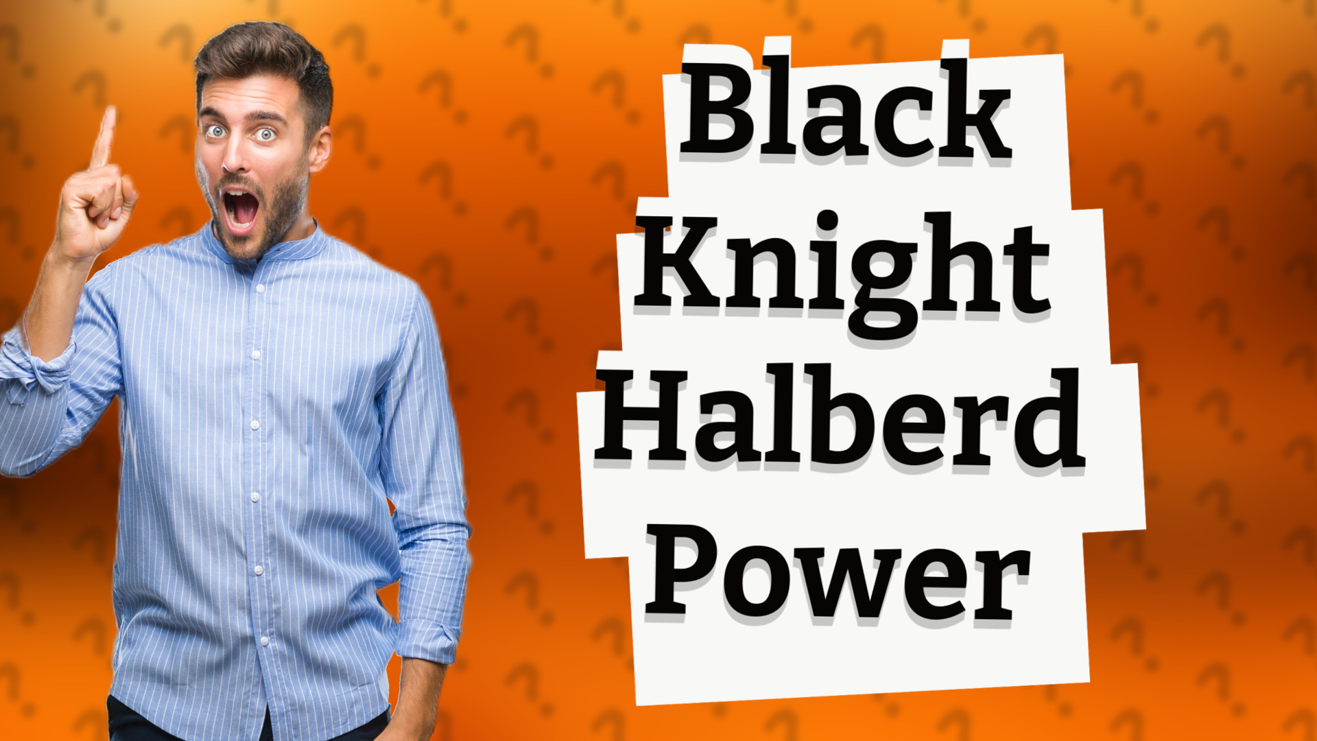 Black Knight Halberd Power