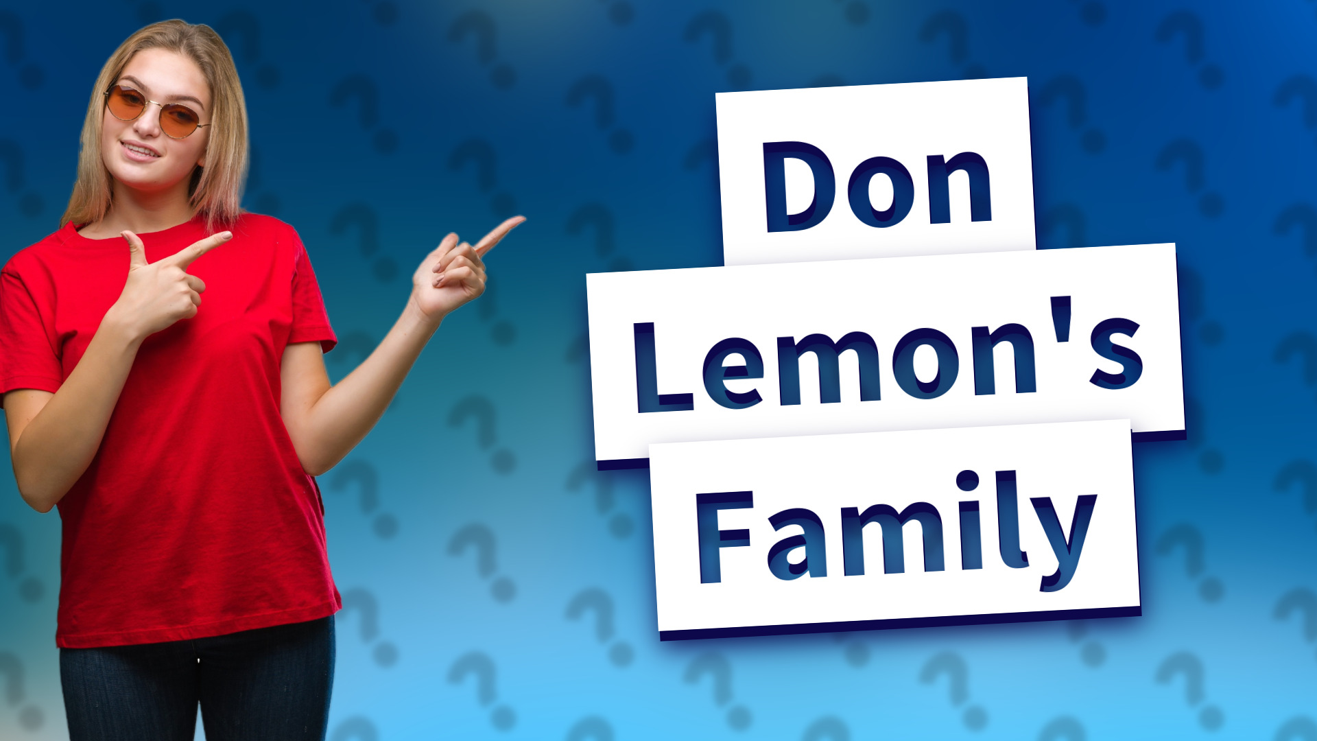 Don Lemon's Family