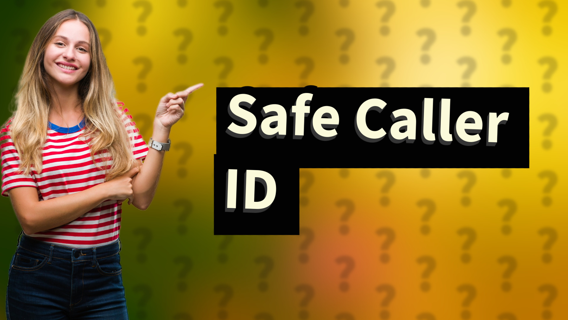 Safe Caller ID