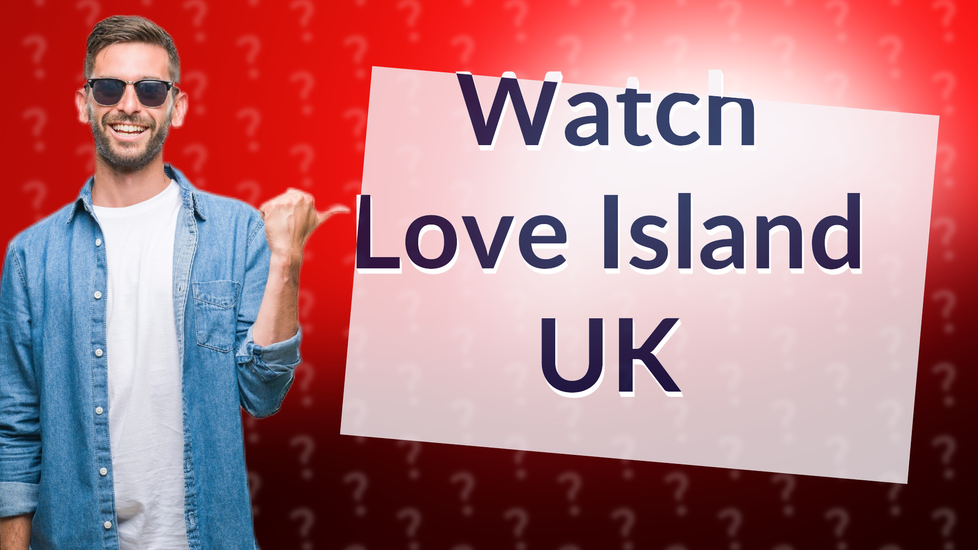 Watch Love Island UK
