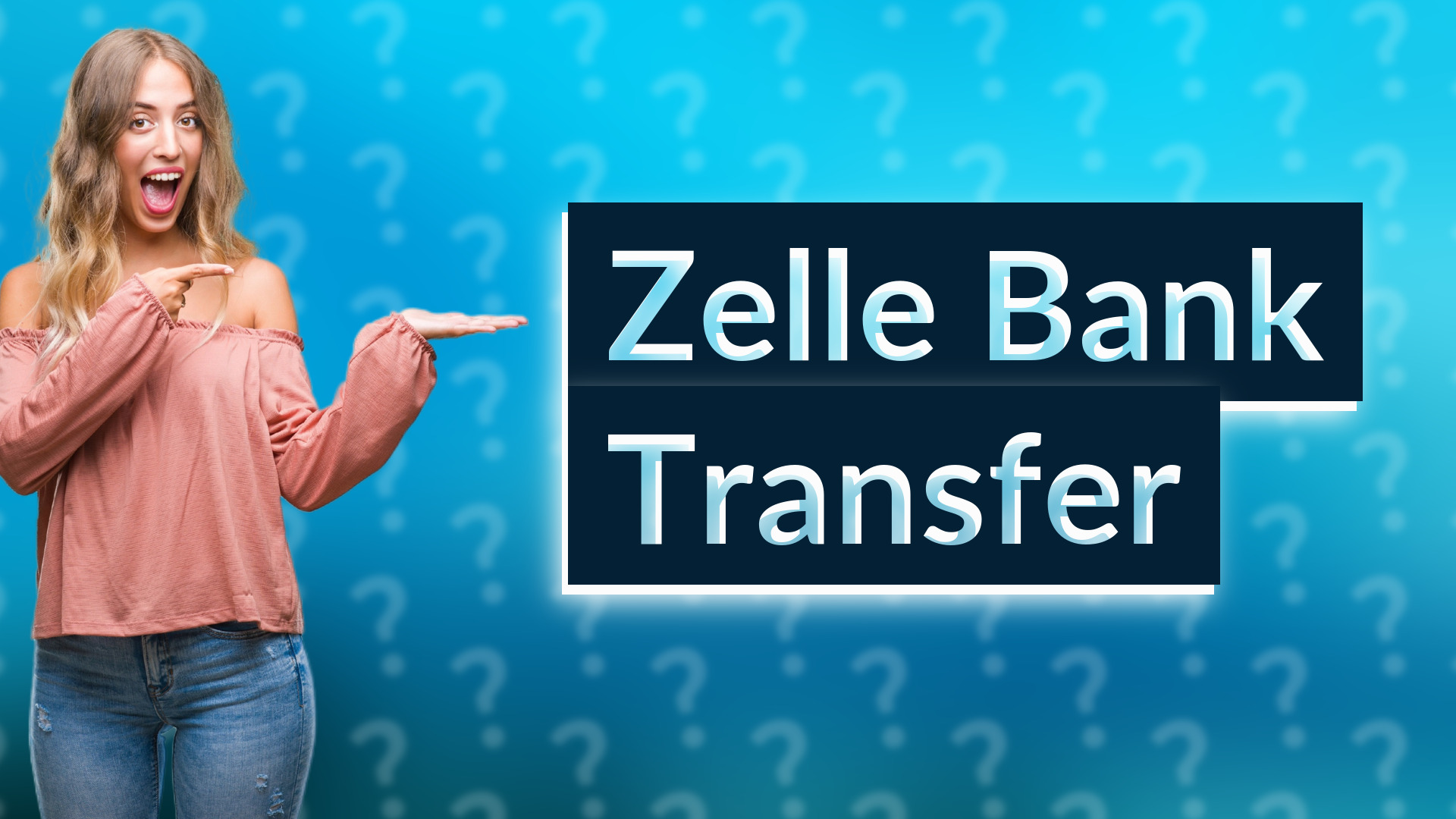 Zelle Bank Transfer