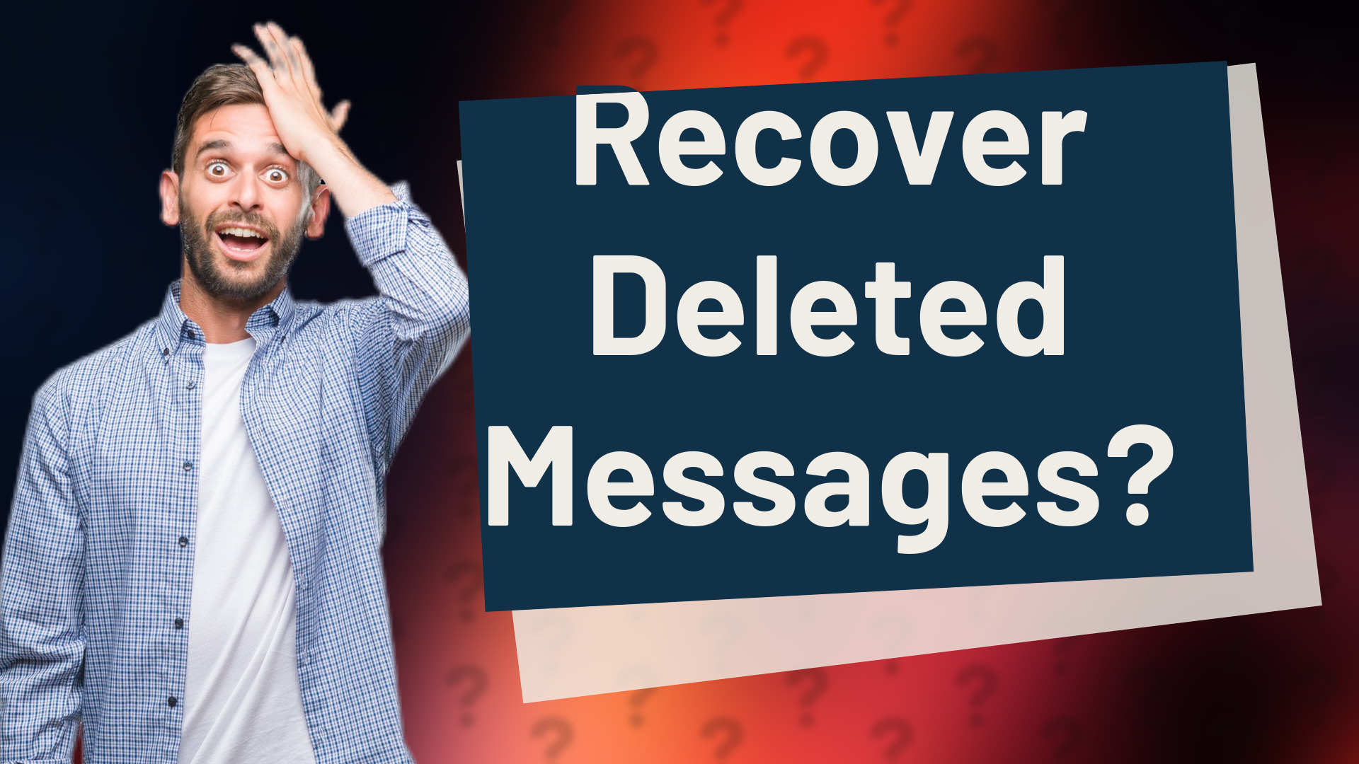 Recover Deleted Messages?