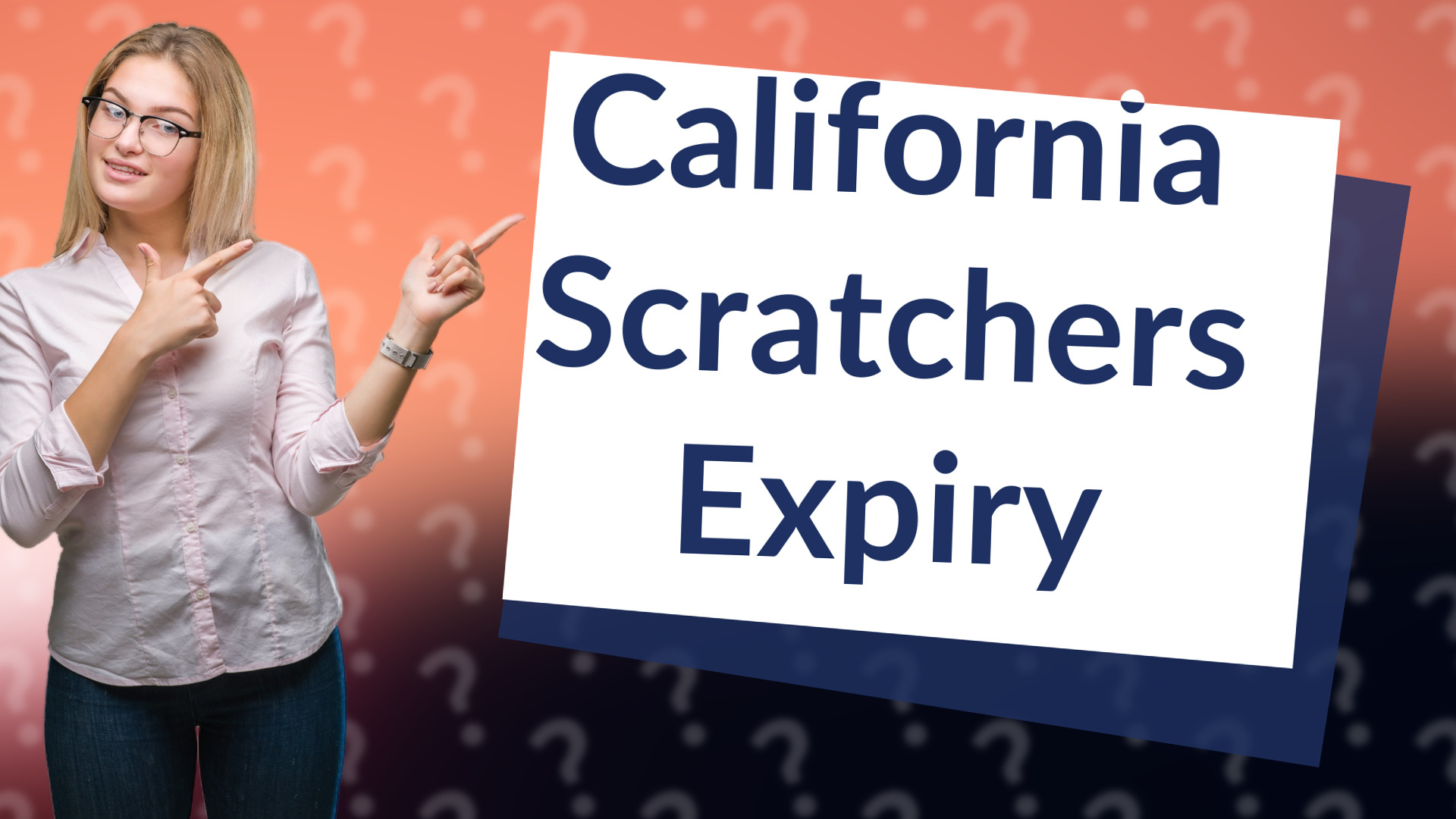 California Scratchers Expiry
