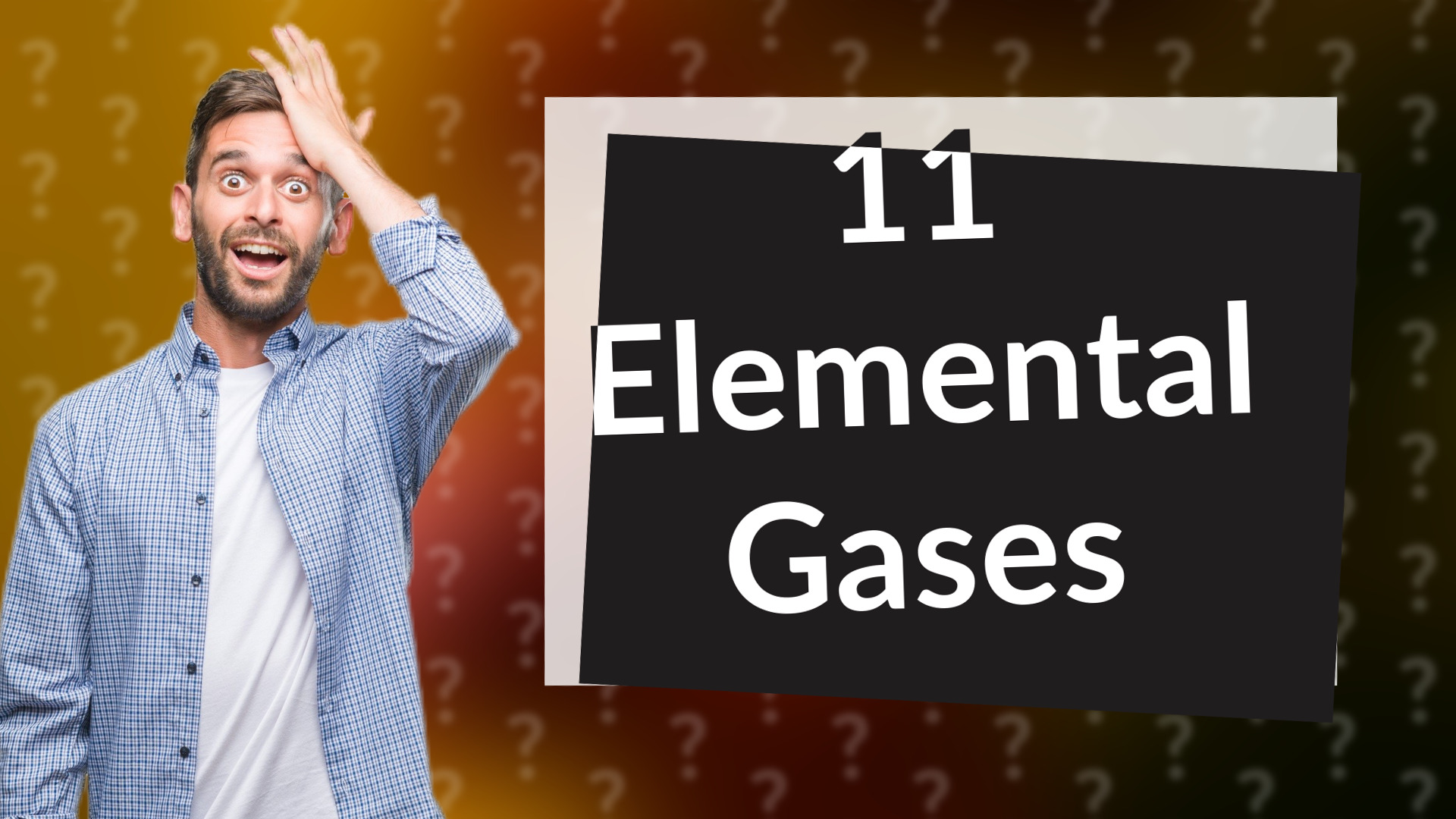 11 Elemental Gases