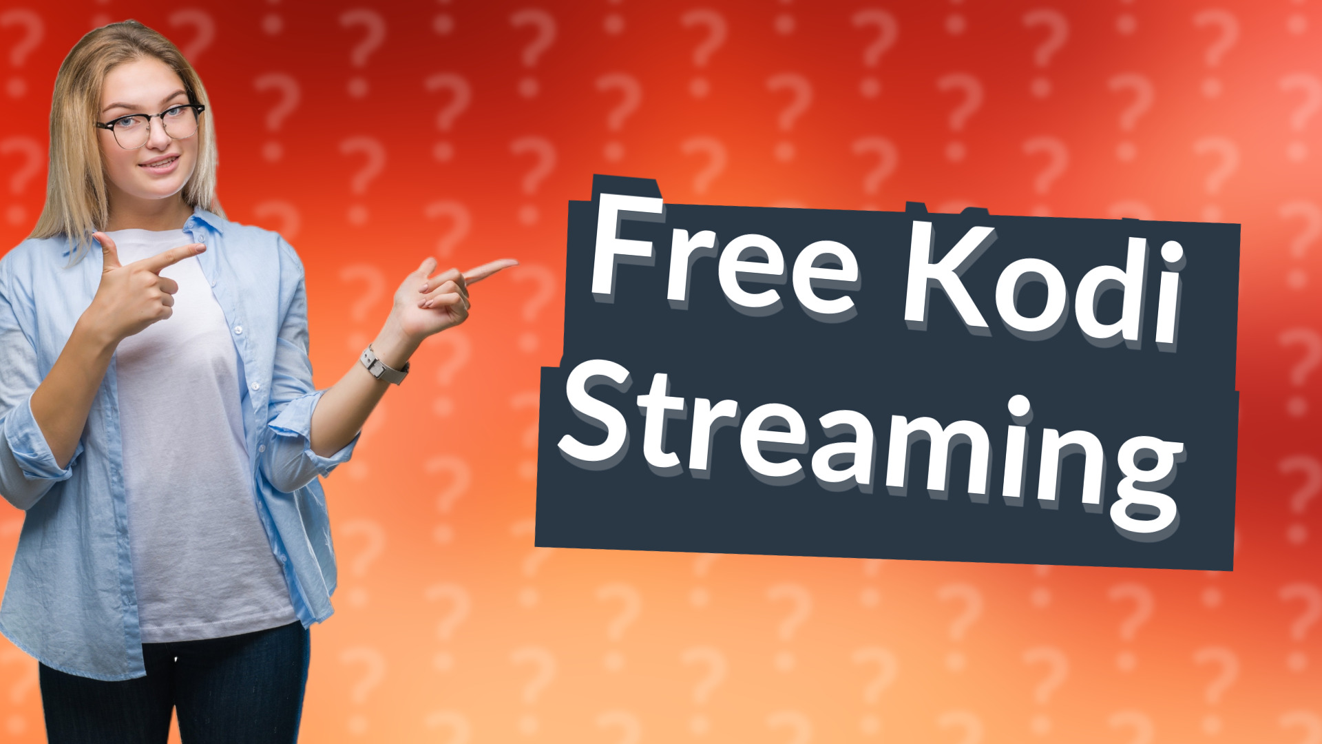 Free Kodi Streaming