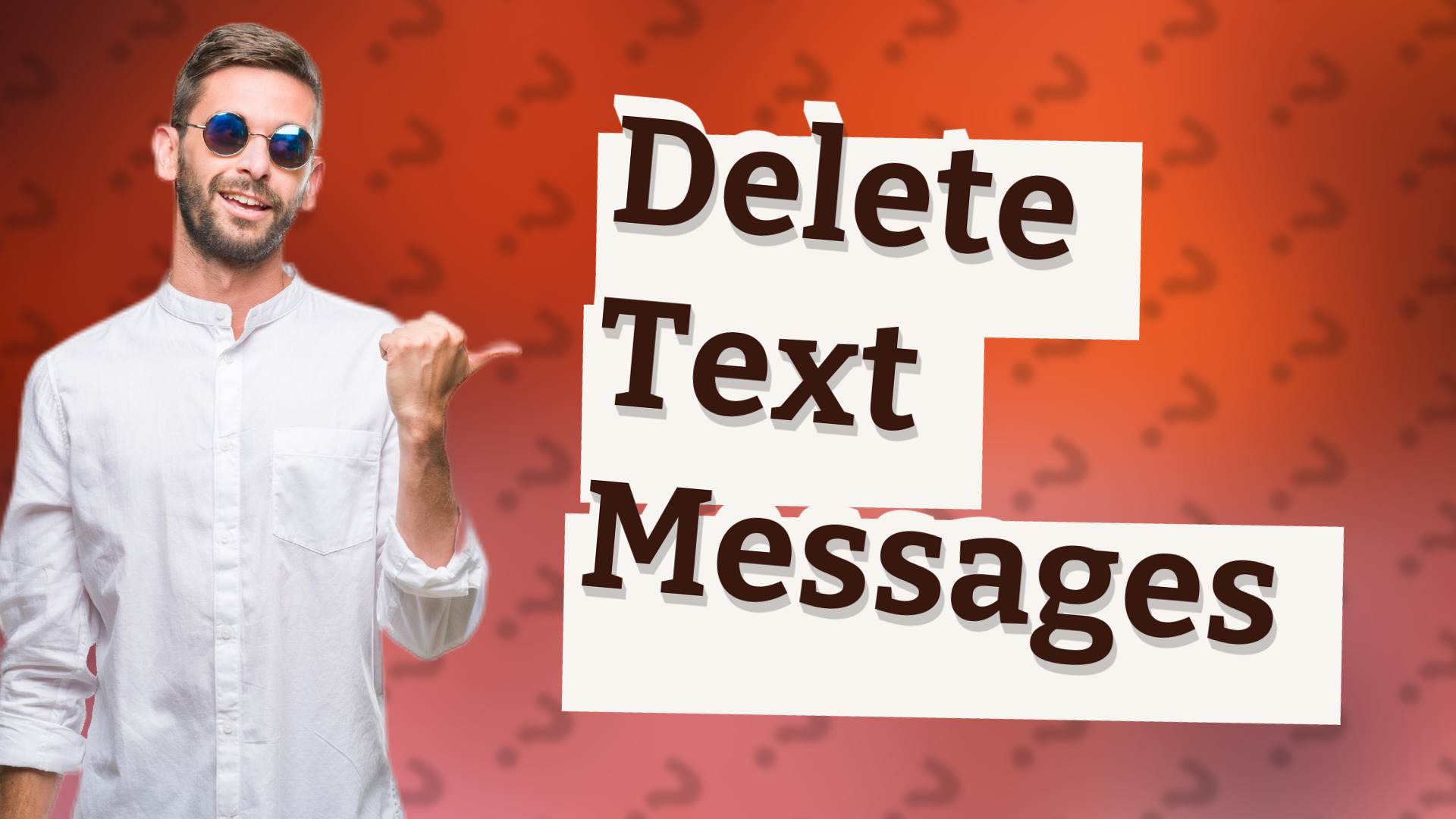Delete Text Messages