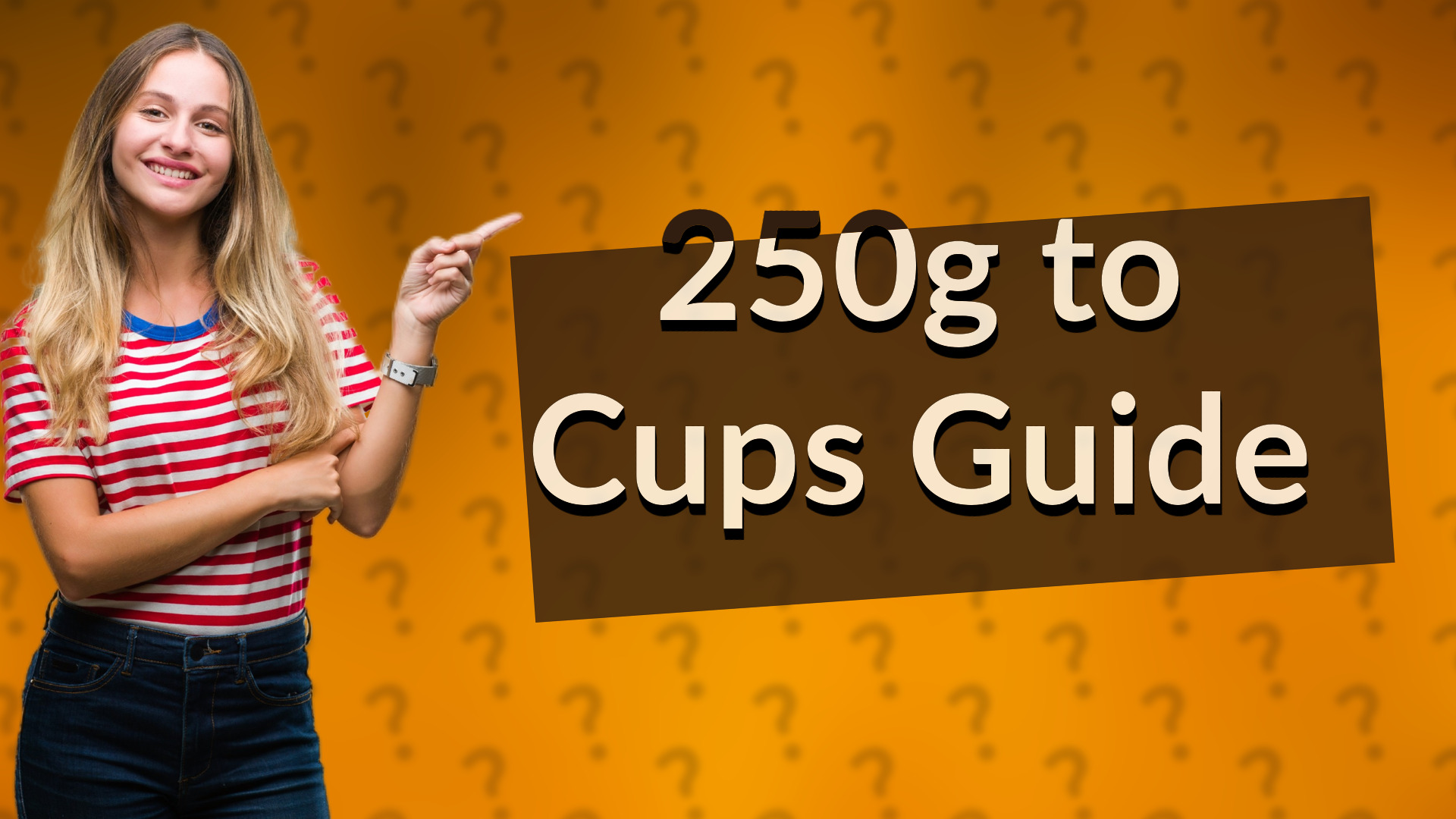 250g to Cups Guide