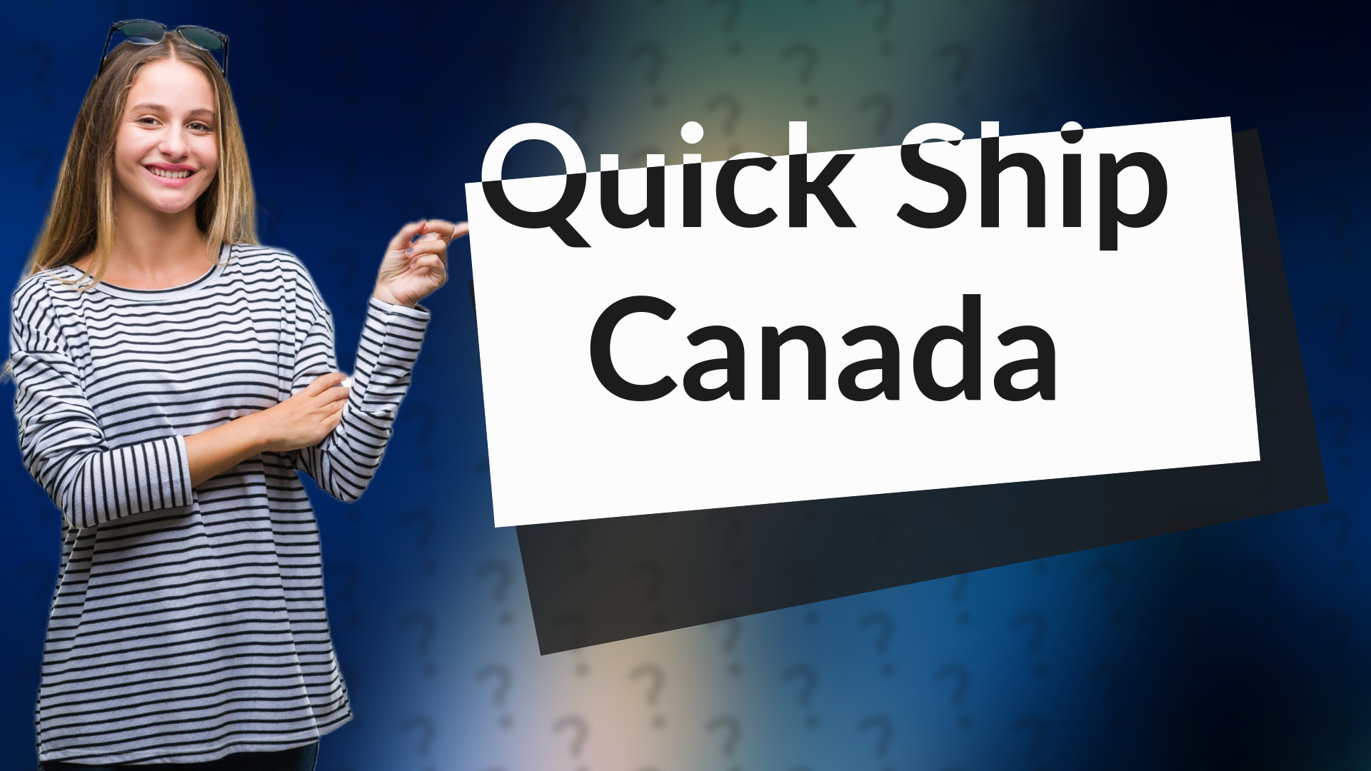 Quick Ship Canada