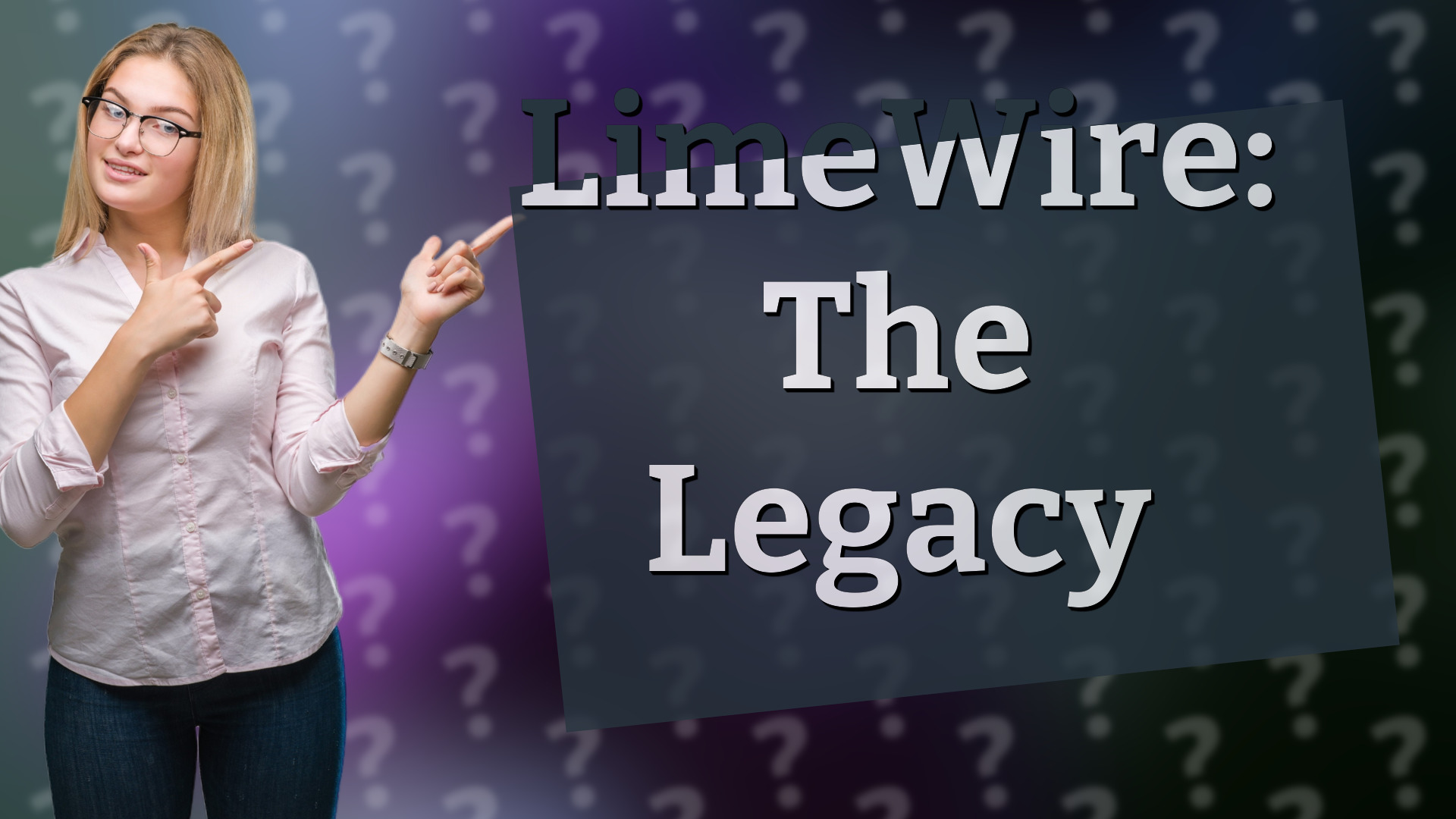 LimeWire: The Legacy