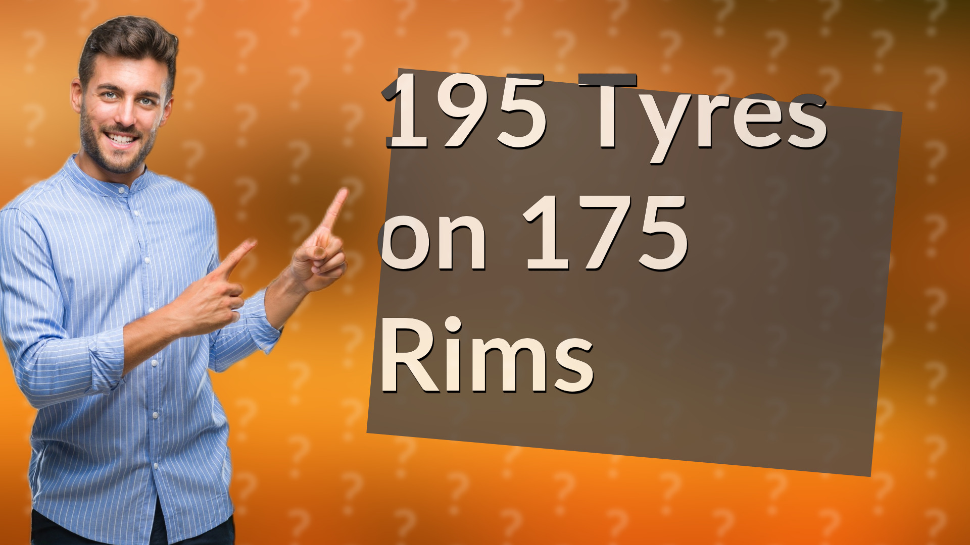 195 Tyres on 175 Rims