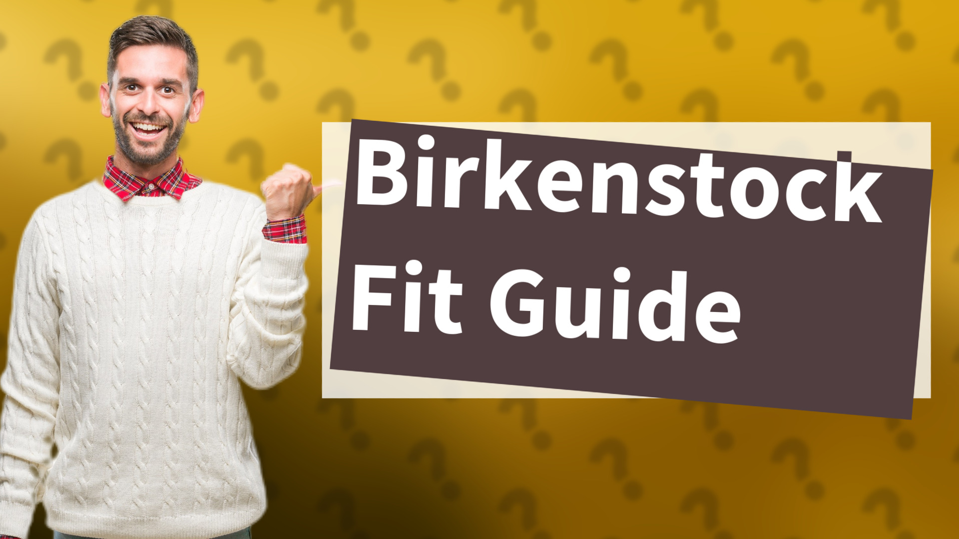 Birkenstock Fit Guide