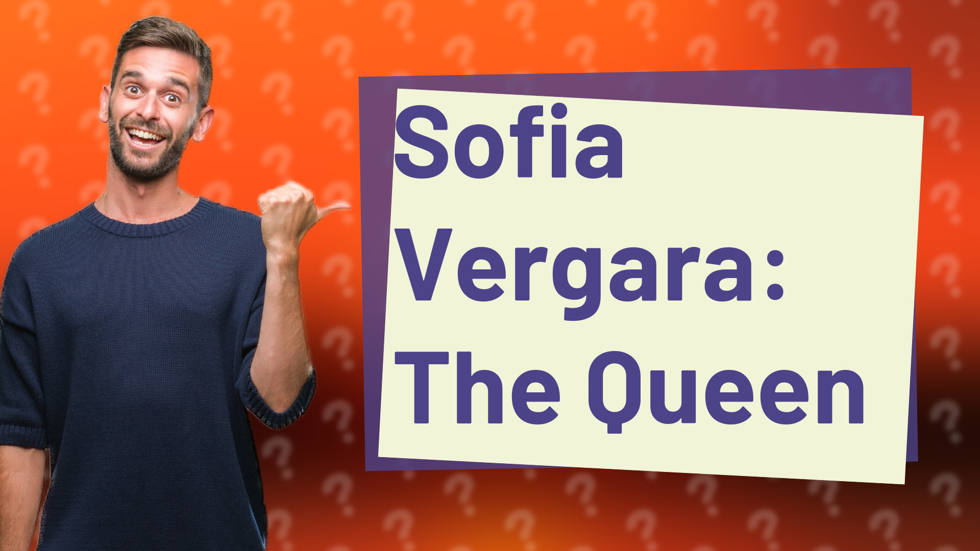 Sofia Vergara: The Queen