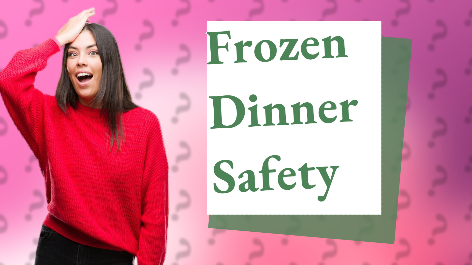 Frozen Dinner Safety