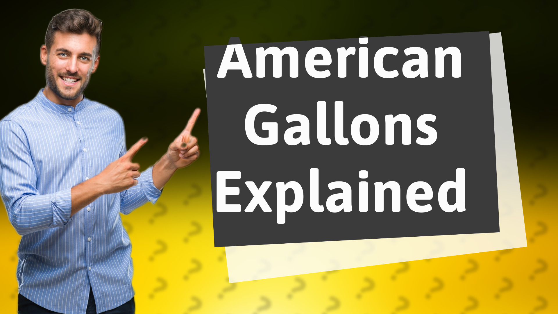 American Gallons Explained