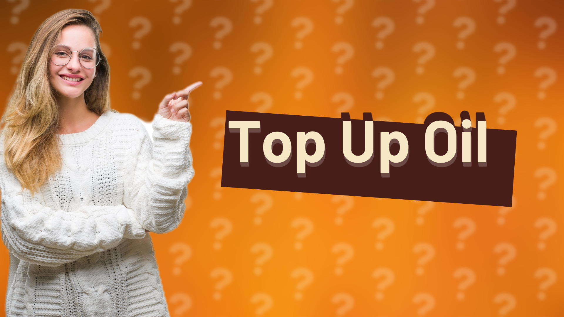 Top Up Oil