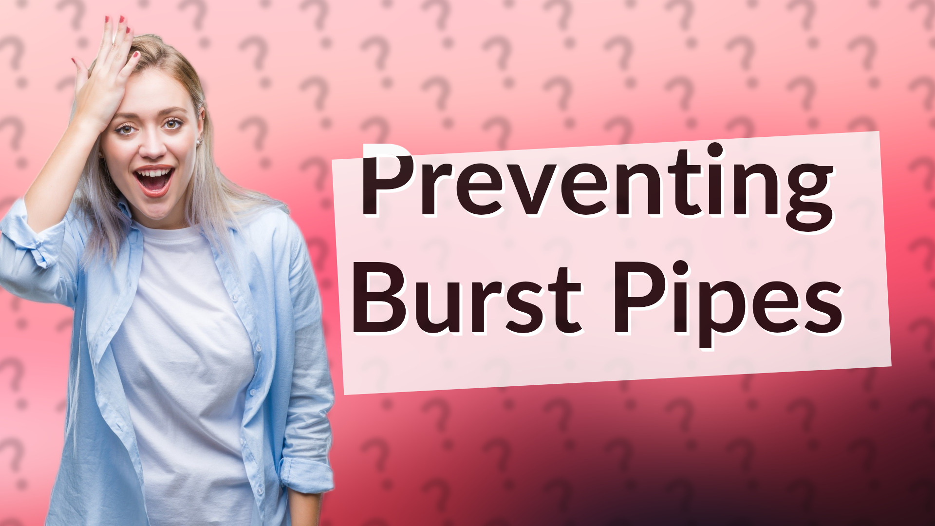 Preventing Burst Pipes