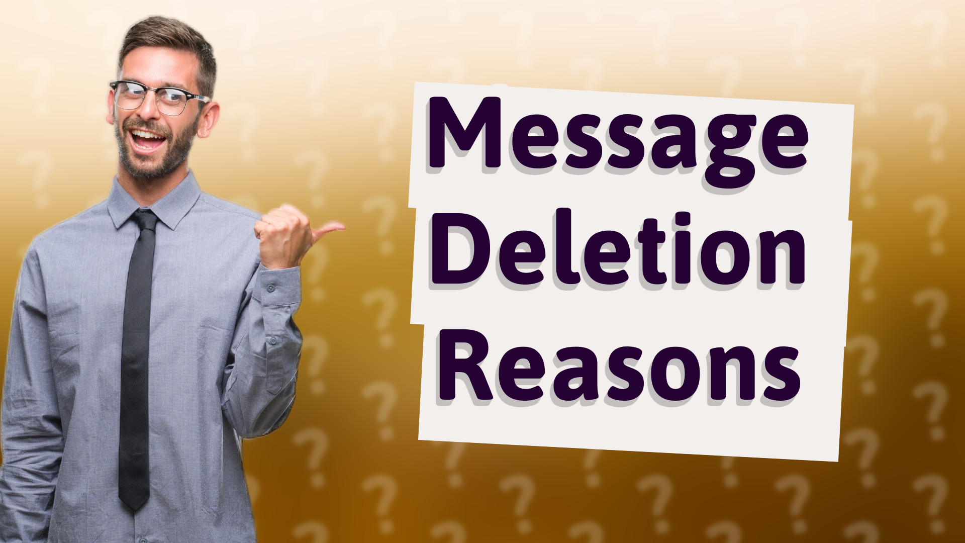 Message Deletion Reasons